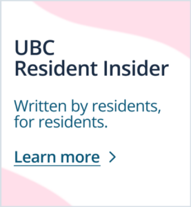 UBC Resident Insider. Written by residents for residents. Learn more.